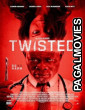 Twisted (2026) Full Movie