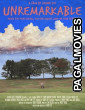 Unremarkable (2025) Full Movie