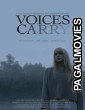 Voices Carry (2026) Full Movie