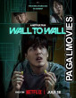 Wall to Wall (2025) Full Movie