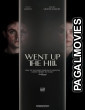 Went Up the Hill (2025) Full Movie