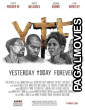 Yesterday Today Forever 2026 Full Movie