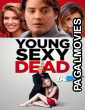 Young Sexy and Dead (2023) Hollywood Hindi Dubbed Full Movie